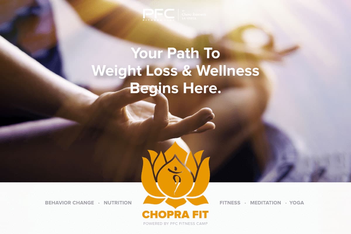 Your Path to Weight Loss & Wellness Begins Here with Chopra Fit at PFC