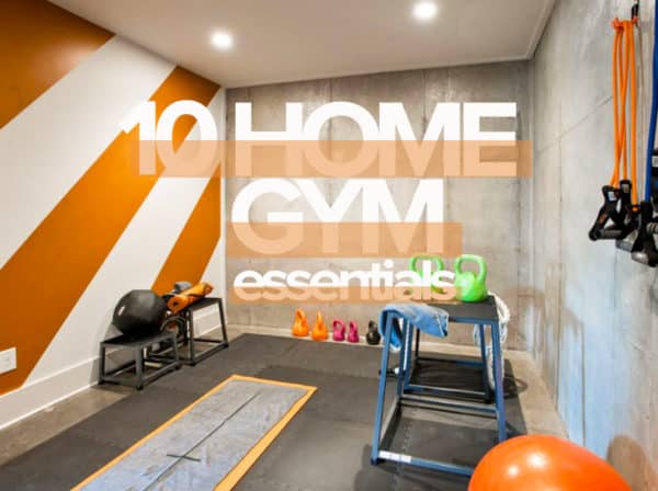 home gym essential equipment for effective workouts