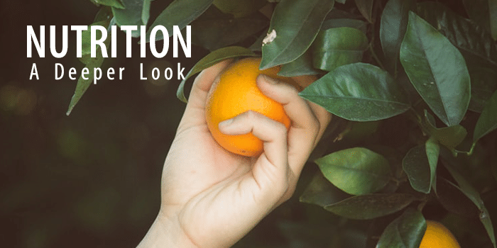 Nutrition-A Deeper Look graphic with hand picking orange from tree