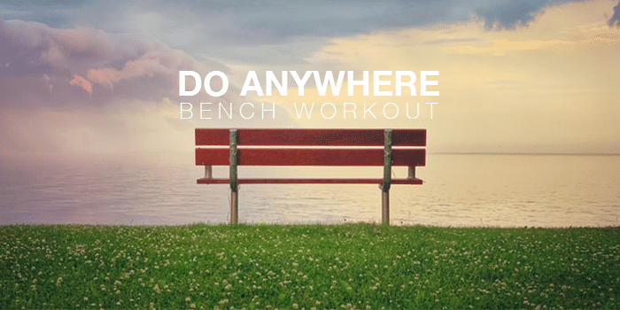 bench on green grass sits facing the ocean with "DO ANYWHERE BENCH WORKOUT" written above