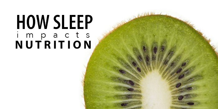 kiwi with text "HOW SLEEP IMPACTS NUTRITION" next to it